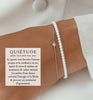 Quiétude ~ bracelets